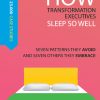 How transformation executives sleep so well
