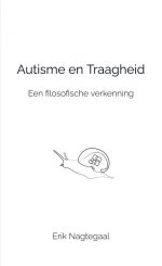 Autisme en Traagheid