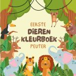 Eerste Dieren Kleurboek Peuter